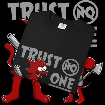 Trust No One Unisex Garment-Dyed T-Shirt, Streetwear Tee, Cartoon Graphic Shirt, Cool Humor Apparel, Gift for Friends
