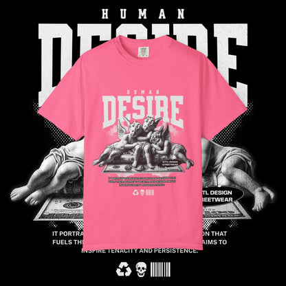Human Desire Unisex Garment-Dyed T-shirt, Vintage Tee, Graphic Top, Trendy Shirt, Minimalist Clothing, Hipster Apparel