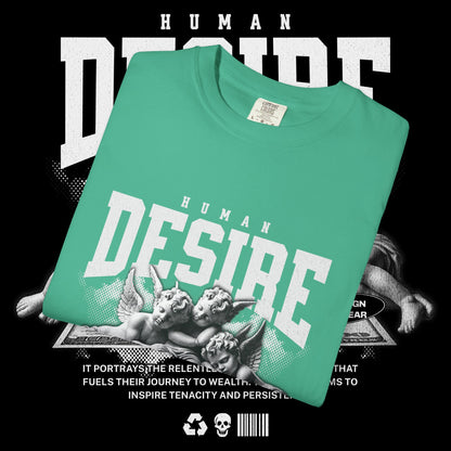 Human Desire Unisex Garment-Dyed T-shirt, Vintage Tee, Graphic Top, Trendy Shirt, Minimalist Clothing, Hipster Apparel