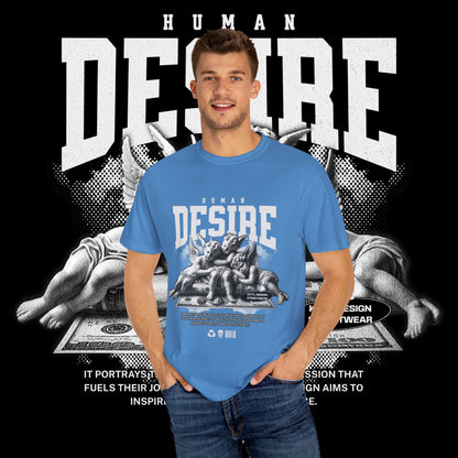Human Desire Unisex Garment-Dyed T-shirt, Vintage Tee, Graphic Top, Trendy Shirt, Minimalist Clothing, Hipster Apparel