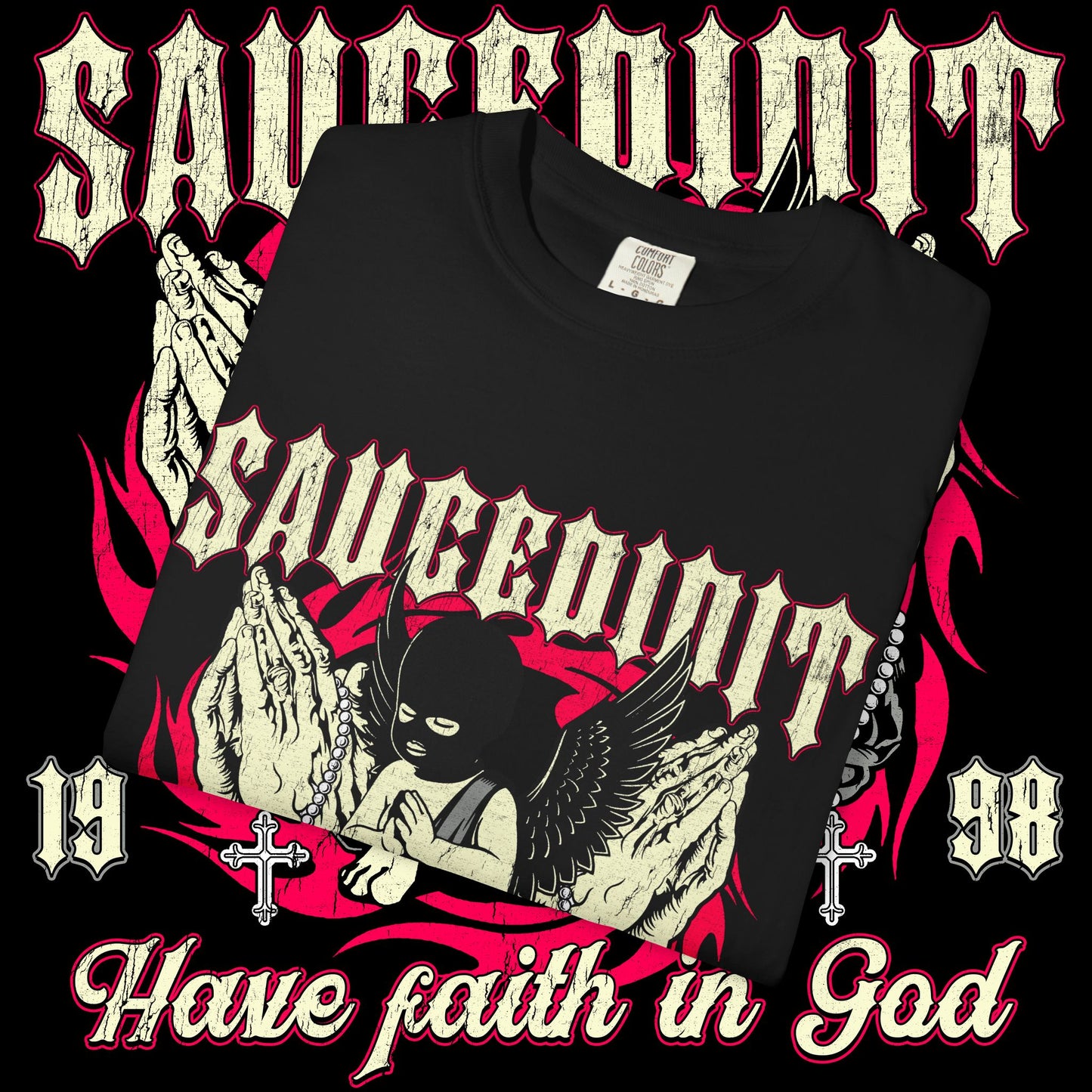 Saucligious Graphic T-Shirt — "Have Faith in God" Angel Design