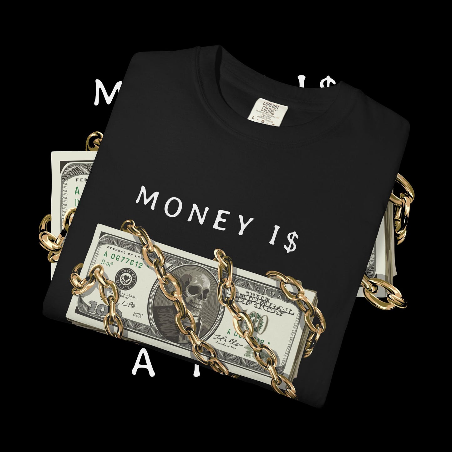 Money Is A Trap T-Shirt, Unisex Graphic Tee for Casual Wear, Gift for Finance Lovers, Motivation Shirt, Stay Humble Tee