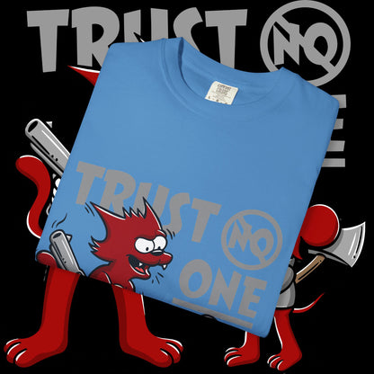Trust No One Unisex Garment-Dyed T-Shirt, Streetwear Tee, Cartoon Graphic Shirt, Cool Humor Apparel, Gift for Friends