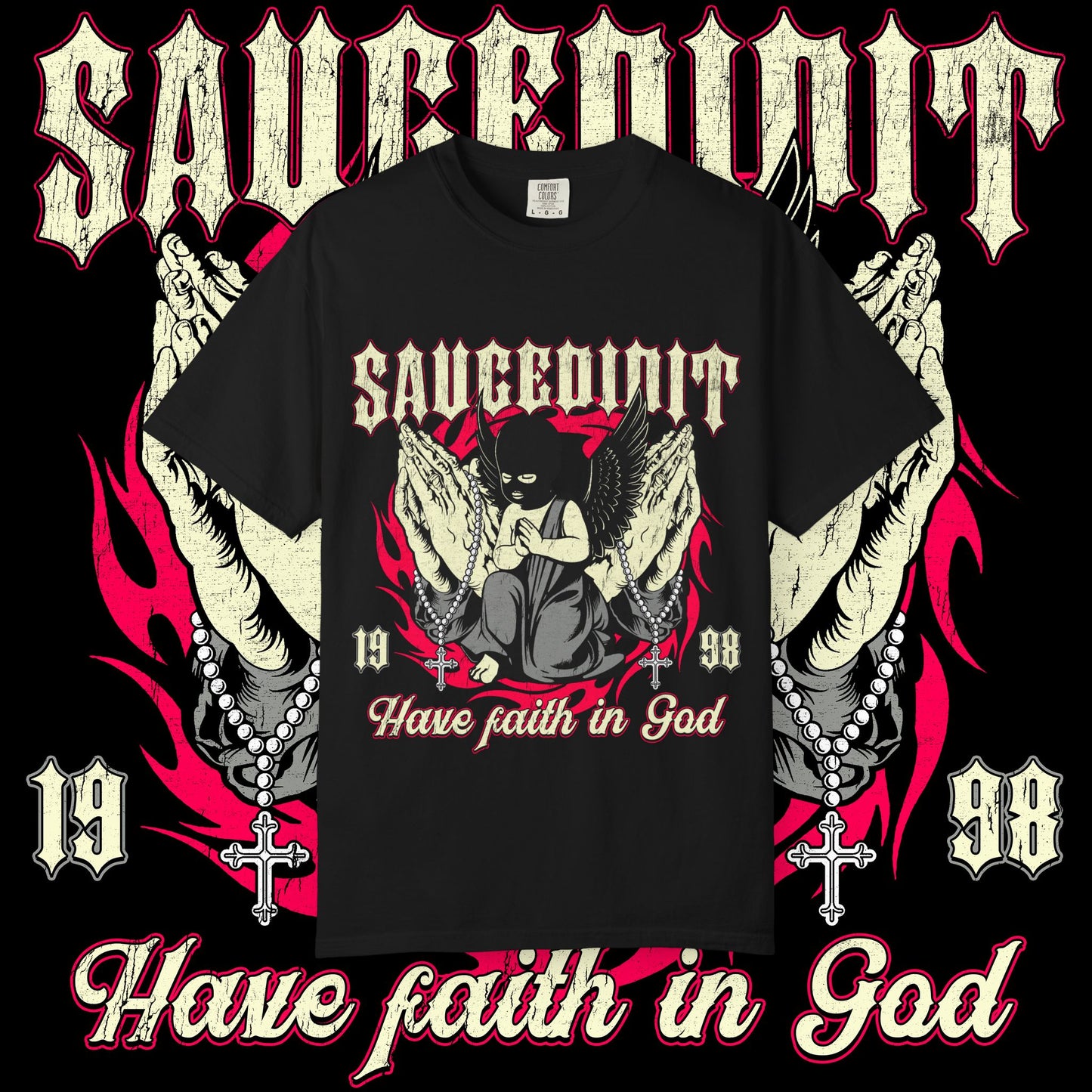 Saucligious Graphic T-Shirt — "Have Faith in God" Angel Design