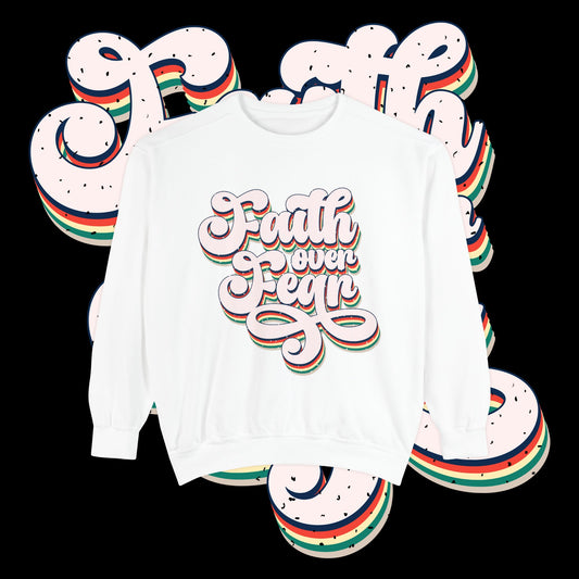 Faith Over Fear Retro Rainbow Sweatshirt