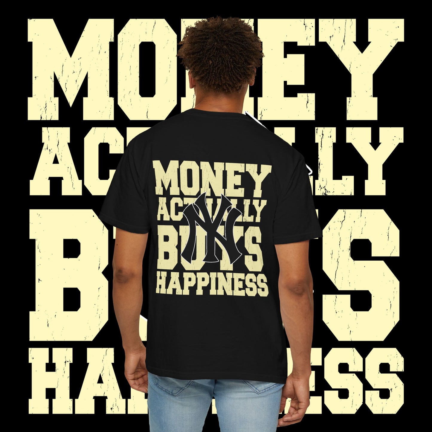 Money Actually Buys Happiness T-Shirt