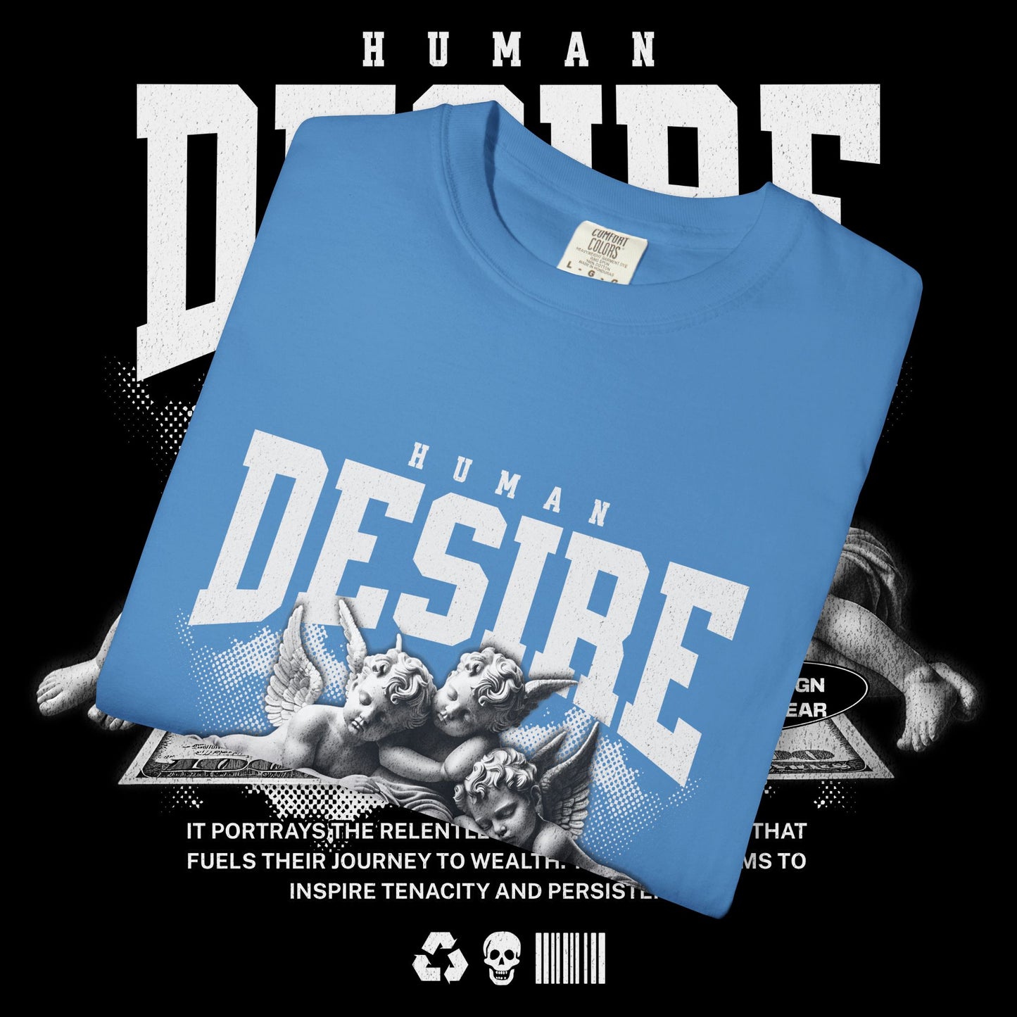 Human Desire Unisex Garment-Dyed T-shirt, Vintage Tee, Graphic Top, Trendy Shirt, Minimalist Clothing, Hipster Apparel