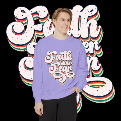 Faith Over Fear Retro Rainbow Sweatshirt