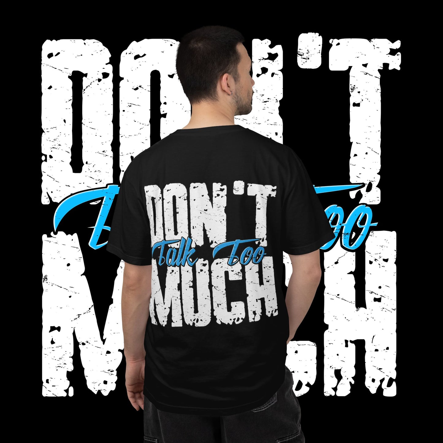 Sauced Out Skeleton Tee — "Don't Talk Too Much" Streetwear T-Shirt