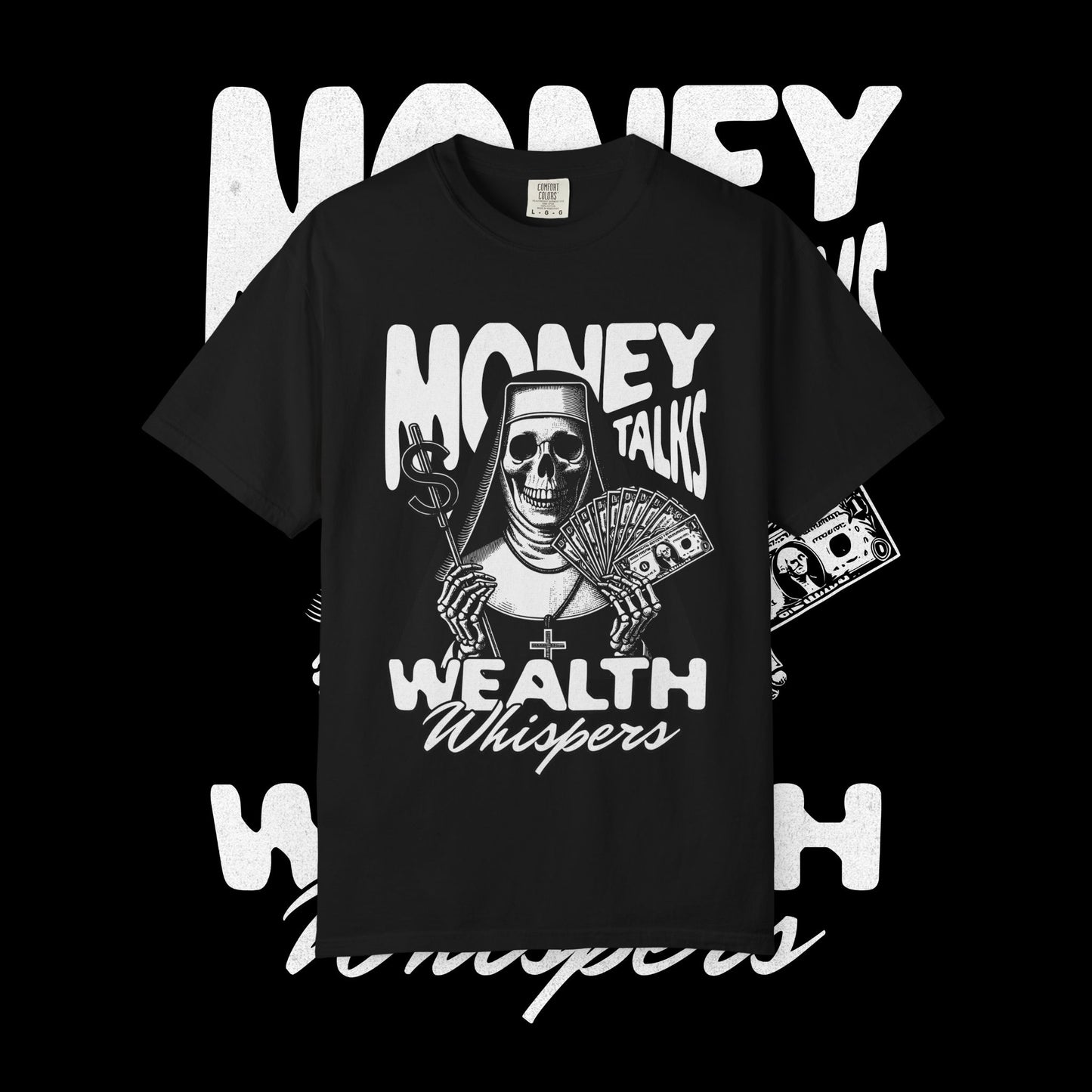 Money Talks, Wealth Whispers T-Shirt - Trendy Graphic Tee for Casual Wear, Gift for Friends, Streetwear Fashion